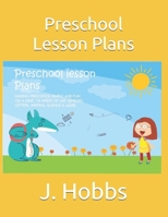 Preschool Lesson Plans: Making preschool simple and fun on a dime! 36 weeks of art, sensory, letters, writing, science, and more! B08C97THCG Book Cover