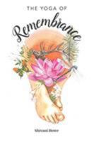 The Yoga of Remembrance 1388265907 Book Cover