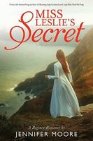 Miss Leslie's Secret 1524404152 Book Cover