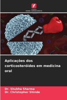 Aplicações dos corticosteróides em medicina oral (Portuguese Edition) 6209706282 Book Cover