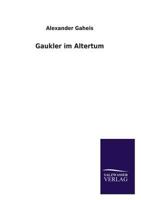 Gaukler Im Altertum 3846042609 Book Cover