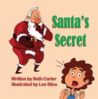 Santa's Secret 1612252265 Book Cover