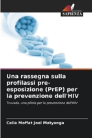 Una rassegna sulla profilassi pre-esposizione (PrEP) per la prevenzione dell'HIV (Italian Edition) 6209752446 Book Cover