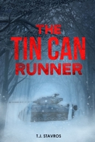The Tin Can Runner B08MHKP9LL Book Cover