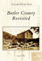 Butler  County  Revisited  (PA)  (Postcard  History  Series) 0738535176 Book Cover