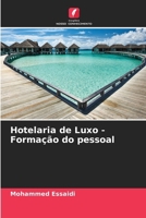 Hotelaria de Luxo - Formação do pessoal (Portuguese Edition) 6630145046 Book Cover