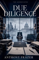 Due Diligence (Associates) B0HC8T24LV Book Cover