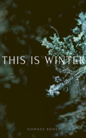 This is winter 0464211786 Book Cover