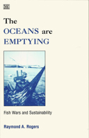 The Oceans Are Emptying 1551640309 Book Cover