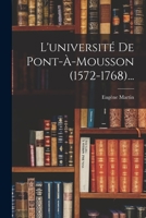 L'université De Pont-à-mousson (1572-1768)... 1018210253 Book Cover