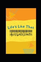 Life's Like That B0B9QYB8WY Book Cover