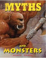 Myths and Monsters 1845070674 Book Cover