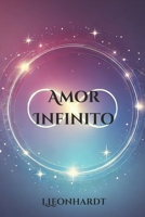 Amor Infinito (Portuguese Edition) B0DP4Z6FTS Book Cover