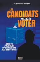 Les candidats a` ne pas voter II 2e`me e´d (French Edition) B0CP5LMPMV Book Cover