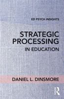 Strategic Processing in Education 1138201774 Book Cover