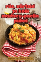 Riis, Vürtsid Ja Kõik Maitsev - Paella Piibel (Estonian Edition) 1836115830 Book Cover