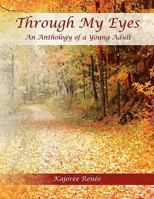 Through My Eyes 1453504796 Book Cover