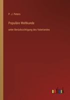 Populäre Weltkunde: unter Berücksichtigung des Vaterlandes 3368618881 Book Cover