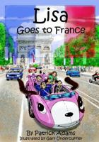 Lisa Goes to France 1952472059 Book Cover