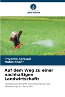 Auf dem Weg zu einer nachhaltigen Landwirtschaft 6207497406 Book Cover