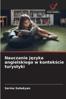 Nauczanie jezyka angielskiego w kontekscie turystyki (Polish Edition) 6209868088 Book Cover
