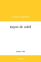 Rayon de soleil (French Edition) 2414544392 Book Cover