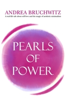 Pearls of Power : Decluttering Your Mind, Body and Soul 1981037128 Book Cover