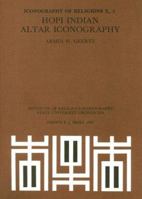 Hopi Indian Altar Iconography: Altar Iconography (Iconography of Religions X/5) 9004079300 Book Cover