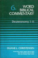 Deuteronomy 1 (Word Biblical Commentary) 0849902053 Book Cover