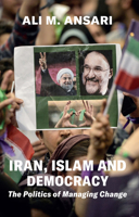Iran, Islam, and Democracy: The Politics of Managing Change 1909942987 Book Cover