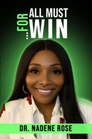 ....For All Must Win B0FH4DRRHW Book Cover