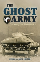 The Ghost Army: Conning the Third Reich 178888342X Book Cover