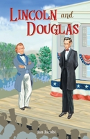 Lincoln and Douglas 1681065819 Book Cover