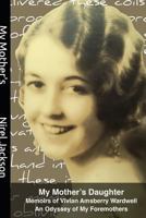 My Mother's Daughter 1790521858 Book Cover