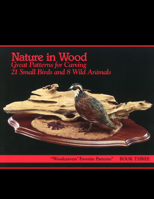 Nature in Wood Book 3 1497105099 Book Cover