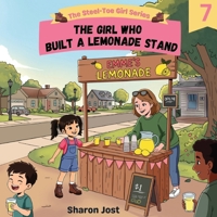 Girl Who Built a Lemonade Stand 1968845550 Book Cover