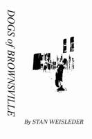 Dogs of Brownsville B0GMGX2G8T Book Cover