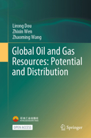 Global Oil and Gas Resources: Potential and Distribution 9819747554 Book Cover