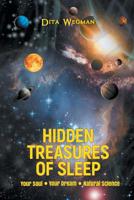 Hidden Treasures of Sleep: Your Soul, Your Dream and Natural-Science 0228809444 Book Cover