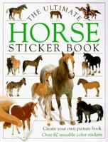 Horse Ultimate Sticker Book 1564582434 Book Cover
