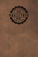Gepr�ft und Best�tigt bester M�usepapa der Welt: Notizbuch f�r M�nner, die M�use ♥ lieben Geschenkidee Geschenke Geschenk 1712546465 Book Cover