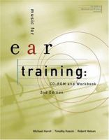 Music for Ear Training: CD-ROM and Workbook 0534627668 Book Cover