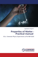 Properties of Matter - Practical manual 6206142221 Book Cover