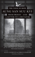 The Voice of Hope: Aung San Suu Kyi from Prison - and A Letter To A Dictator 1953508294 Book Cover