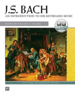 J.S. Bach : An introduction to his Keyboard Music (Alfred Masterwork Edition) 0882842536 Book Cover