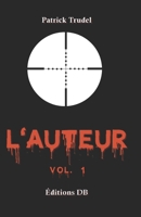L'auteur (French Edition) B0DYBNCBKS Book Cover