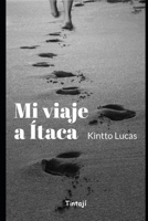 Mi viaje a Ítaca B0C7FKTBF8 Book Cover