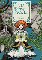 Eden of Witches Volume 1 (Volume 1) 1419777939 Book Cover