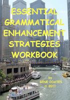 Essential Grammatical Enhancement Strategies Workbook 1439208107 Book Cover