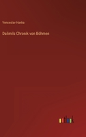 Dalimils Chronik von Böhmen 3368228854 Book Cover